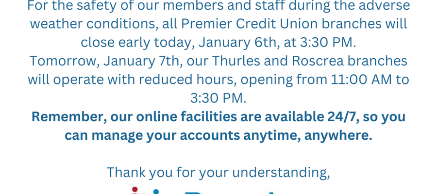 Change of Opening Hours Due to Snow
