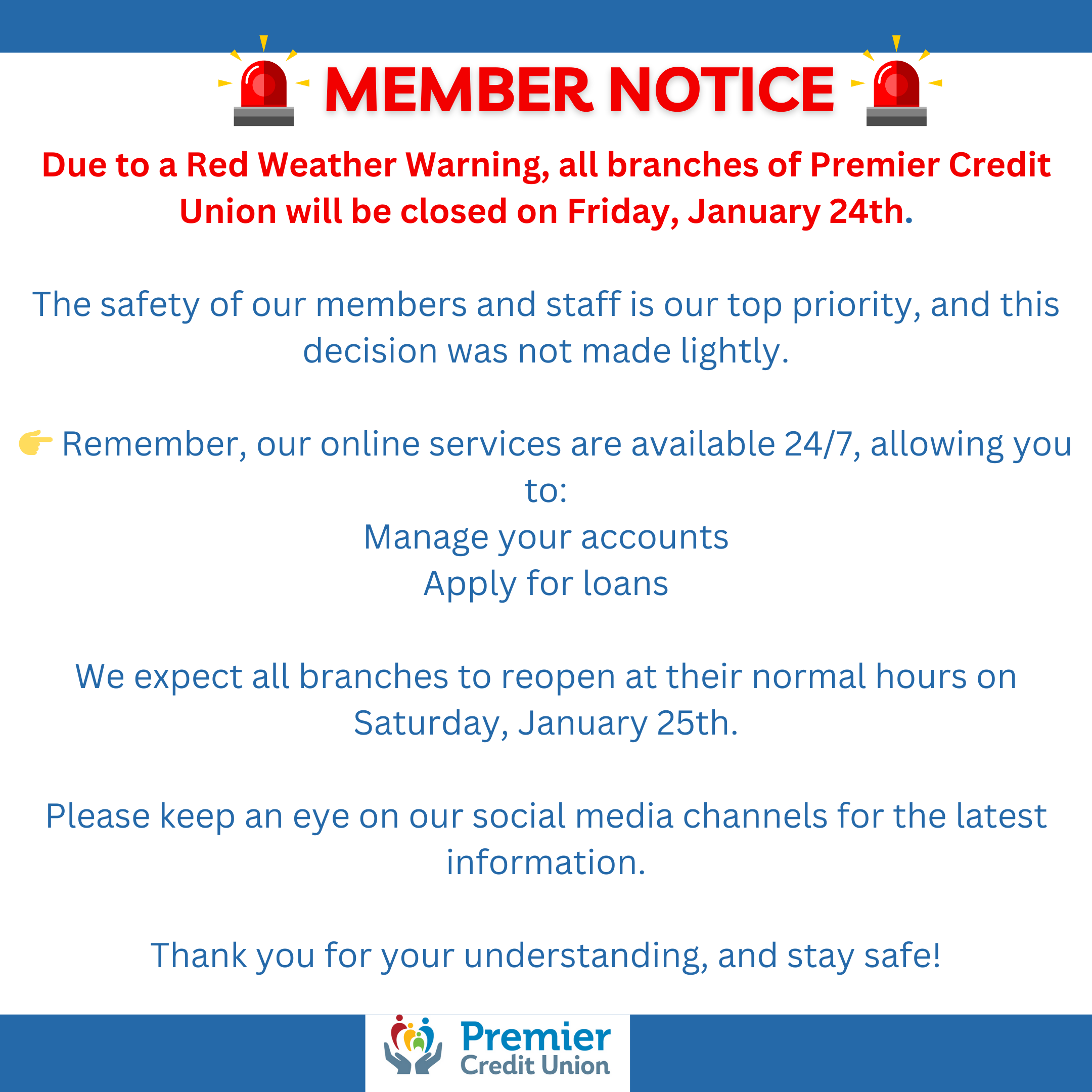 Closure Due to Red Weather Warning