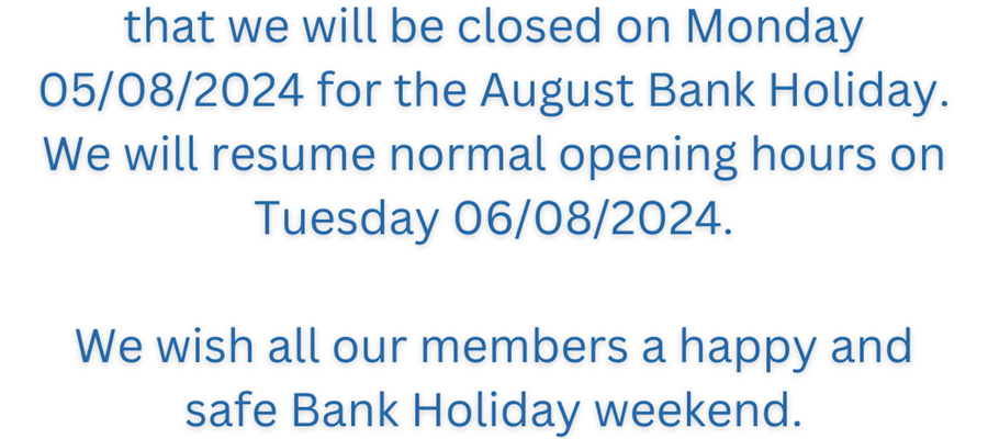 Reminder for August Bank Holiday 2024